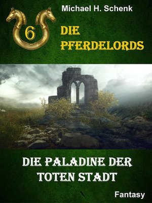 cover image of Die Paladine der toten Stadt